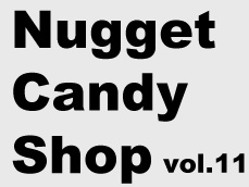 Nugget Candy Shop vol.11