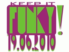 KEEP IT FUNKY!