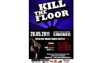 Kill the floor